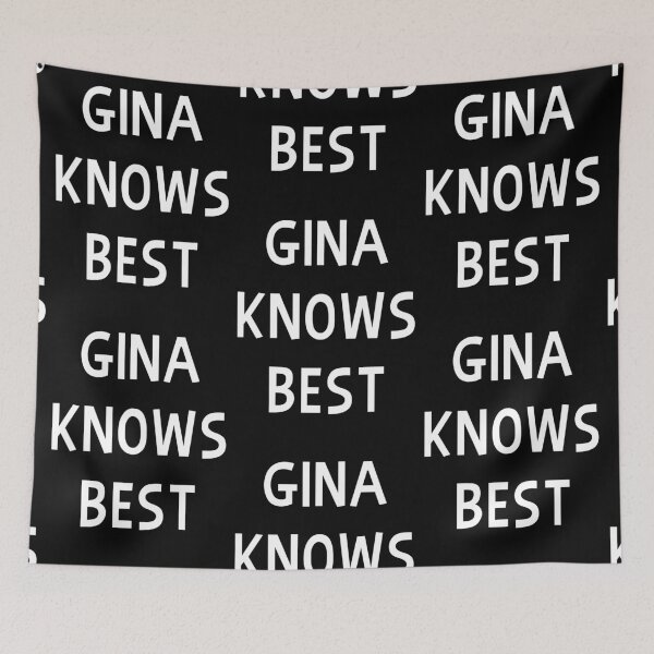 Item preview, Gina Knows Best designed and sold by seanlar94.