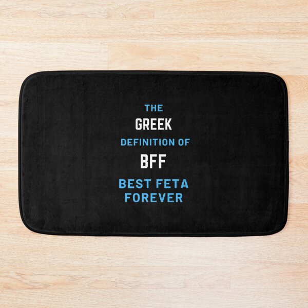 Aperçu de l'œuvre La définition grecque de BFF Best Feta Forever créée et vendue par TheGreekGuy.