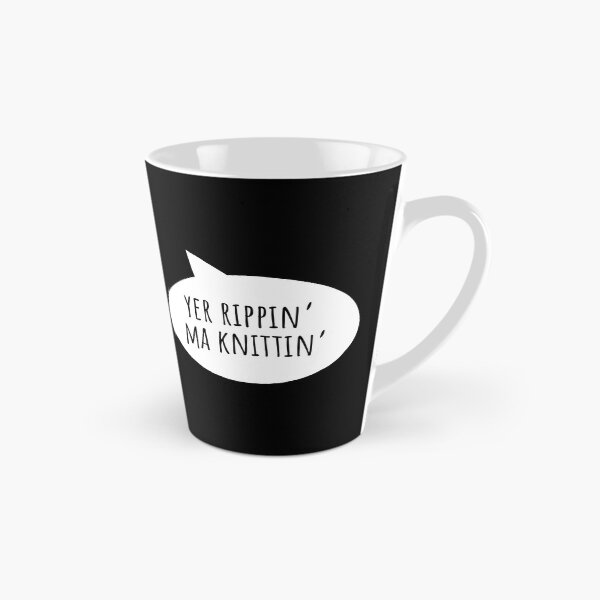 Item preview, Yer Rippin ma Knittin Weegie Glasgow Scottish Slang designed and sold by Dialectable.