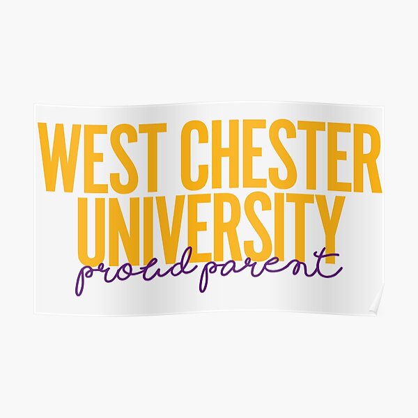 West Chester Proud Parent Poster