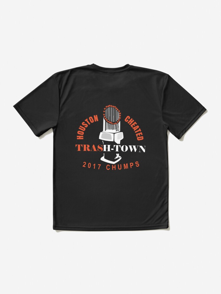 Houston Cheated Trash-Town 2017 Chumps shirt - Gebli