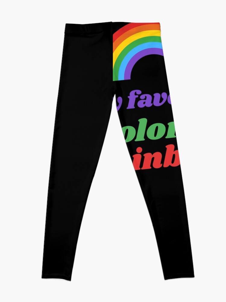 Disover My Favorite Color Is Rainbow Leggings