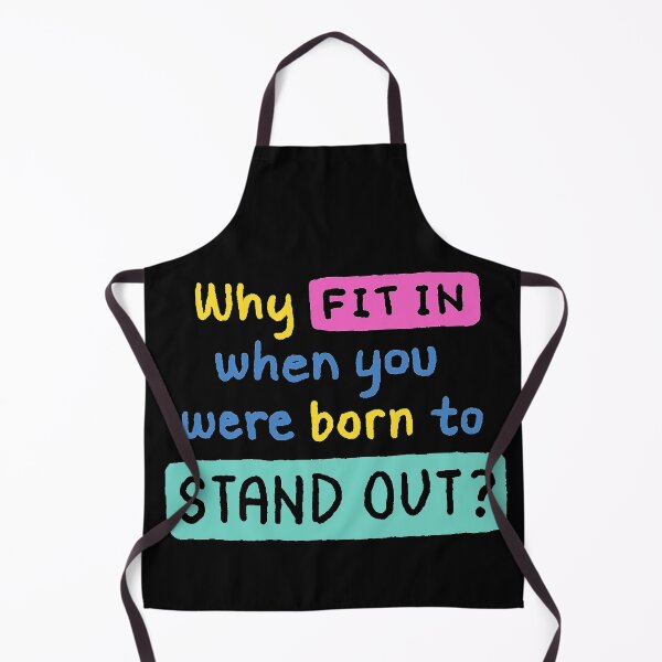 Item preview, Why Fit in when you were born to STAND OUT  designed and sold by AutomationDataCamp ⭐⭐⭐⭐⭐.