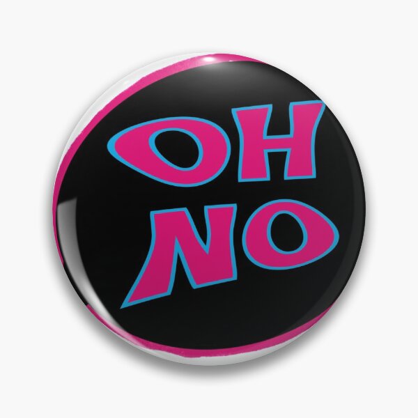 Item preview, Oh no designed and sold by sloppyprincess.