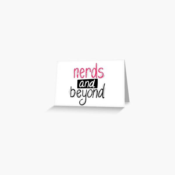 Nerds and Beyond Fun Logo Greeting Card