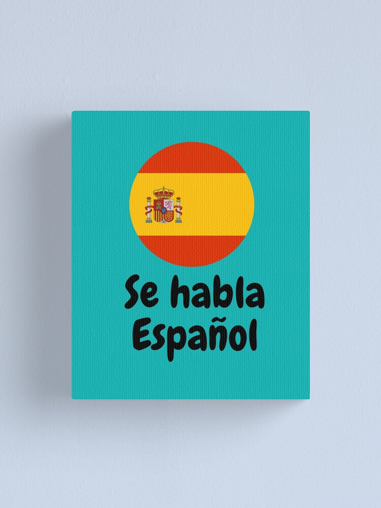"Dimelo en Espanol Se Habla en Español Hablo Español Latin Pride