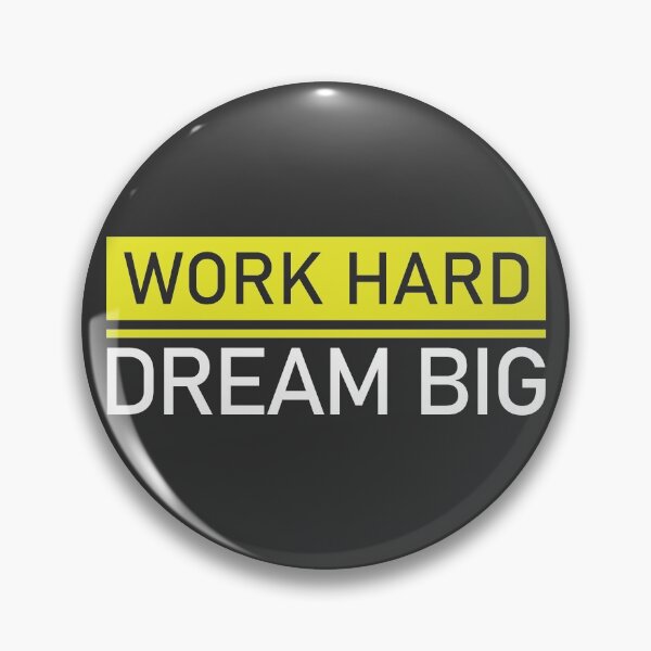 Item preview, Work Hard, Dream Big designed and sold by AndrewY.
