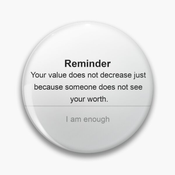 Item preview, Cute iPhone Reminder Sticker | Your value does not decrease just because someone does not see your worth. designed and sold by meghchan.
