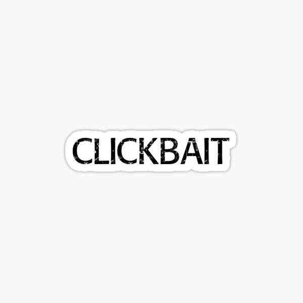 Click Bait Stickers Redbubble - omg 2016 roblox logo in 2019 not clickbait youtube