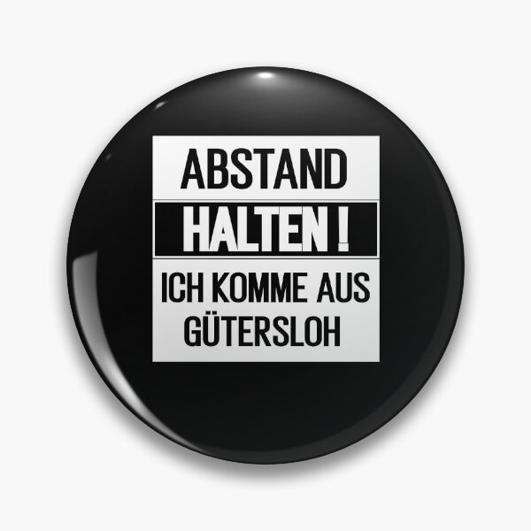 Item preview, ABSTAND HALTEN ! ICH KOMME AUS GUTERSLOH designed and sold by T-DESIGNEDZ.