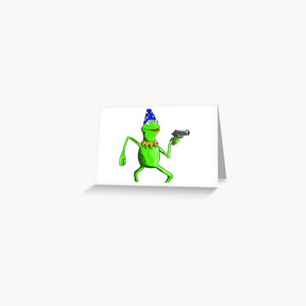 "Wizard Kermit with a Gun Meme" Greeting Card for Sale by mxxrij