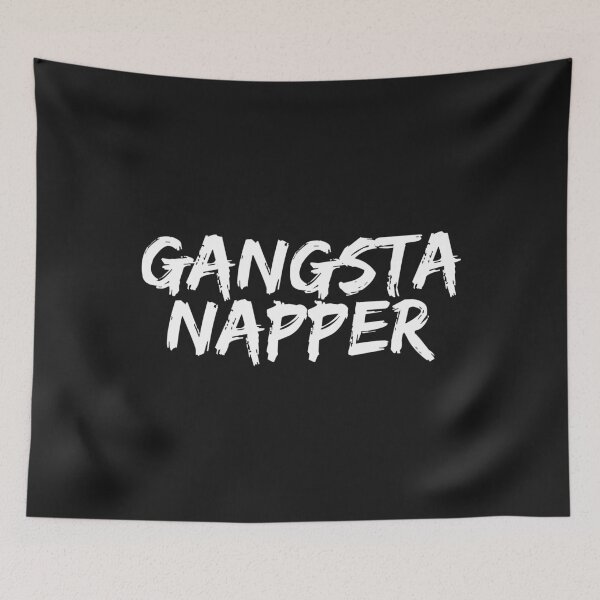 Item preview, Gangsta Napper Nappers Napping Lazy Nap Time designed and sold by losttribe.