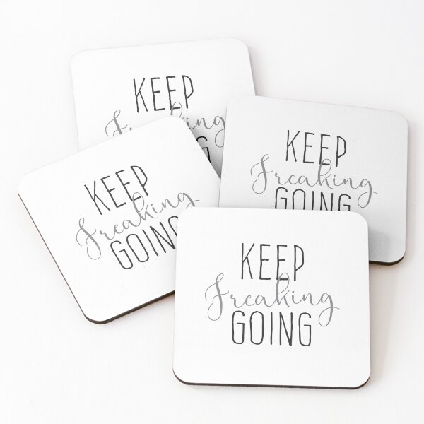 Item preview, Keep freaking going designed and sold by jazzydevil.