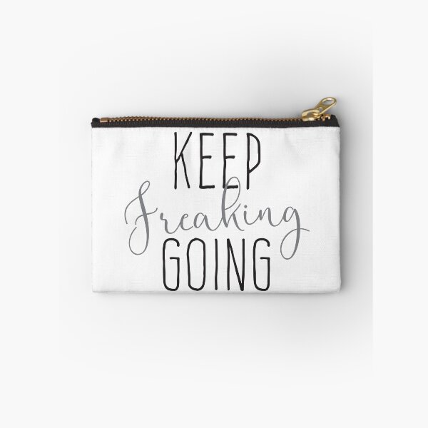 Item preview, Keep freaking going designed and sold by jazzydevil.