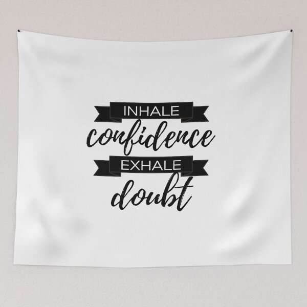 Item preview, Inhale confidence exhale doubt - Motivational quote designed and sold by KarolinaPaz.
