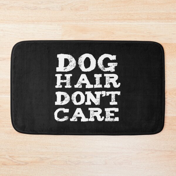 Item preview, Dog Hair don't care Dog Lover Dog Owner designed and sold by losttribe.