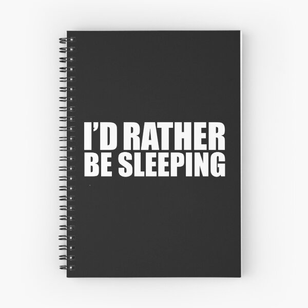 Item preview, I'd Rather Be Sleeping Napping Napper Nap time designed and sold by losttribe.