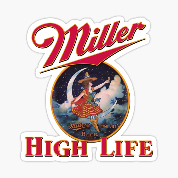 Miller High Life - Lady on the Moon Design Sticker