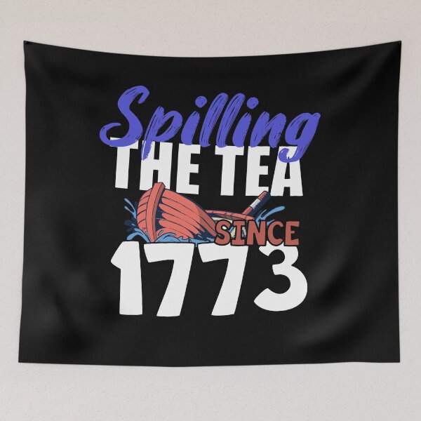 Item preview, Funny Spilling the tea since 1773 Patriotic USA 4th Of July Gift designed and sold by Tee-md93.