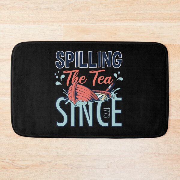 Item preview, Funny Spilling the tea since 1773 Patriotic USA 4th Of July Gift designed and sold by Tee-md93.