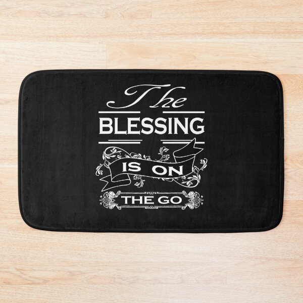 Item preview, THE BLESSING IS ON THE GO T-SHIRT designed and sold by bigerdan.