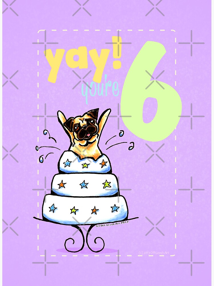 Carte De Vœux Carte D Anniversaire Pour Enfants De 6 Ans Par Offleashart Redbubble