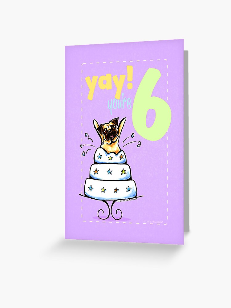 Carte De Vœux Carte D Anniversaire Pour Enfants De 6 Ans Par Offleashart Redbubble