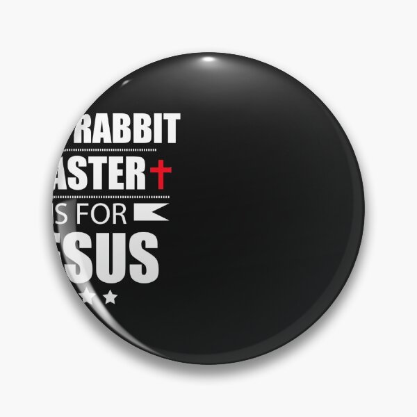 Item preview, Silly rabbit Easter is for Jesus Christian God designed and sold by losttribe.