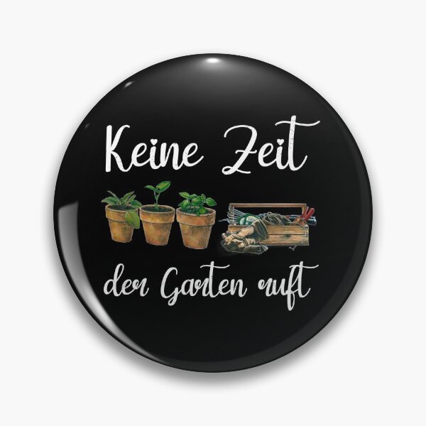 Artikelvorschau, Garten Keine Zeit Der Garten Ruft entworfen und verkauft von khornholio.