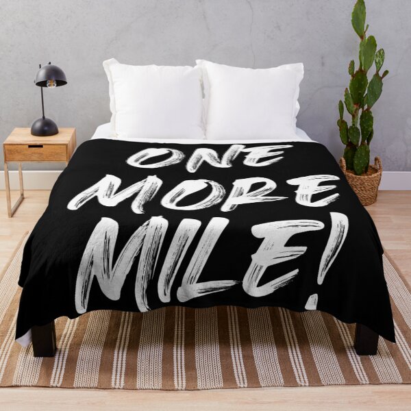 Item preview, One More Mile! designed and sold by GraspOriginal.