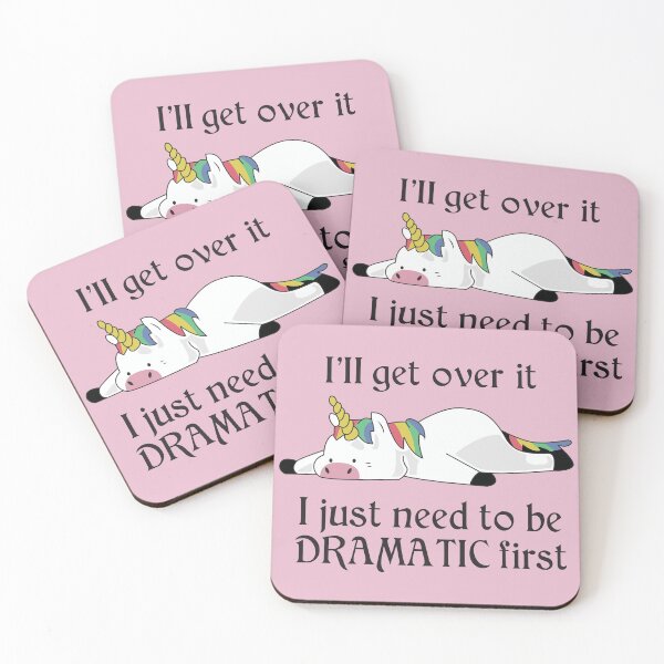 Item preview, I'll get Over it, I just need to be dramatic first Kawaii unicorn designed and sold by LM  KawaII LLC.
