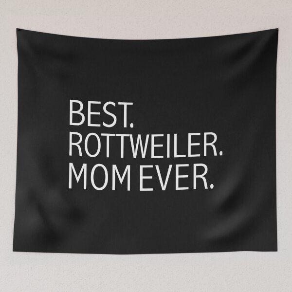Item preview, Best Rottweiler Dog Mom Ever Dog Owner Lover Parent designed and sold by losttribe.