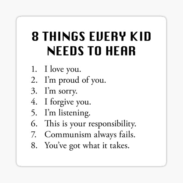8-things-every-kid-needs-to-hear-sticker-by-joshcartoonguy-redbubble