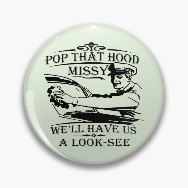 Item preview, Pop that hood Missy!... designed and sold by bunnyboiler.