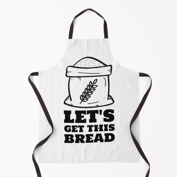 Item preview, Let's get this bread black baking flour designed and sold by javes93.