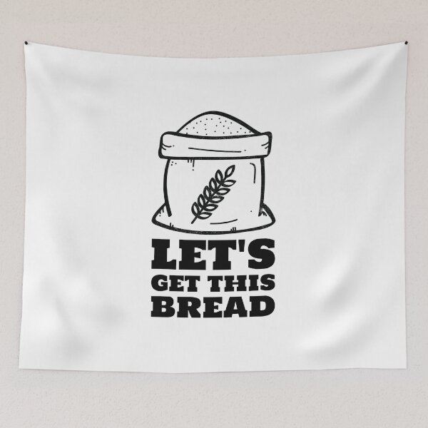 Item preview, Let's get this bread black baking flour designed and sold by javes93.