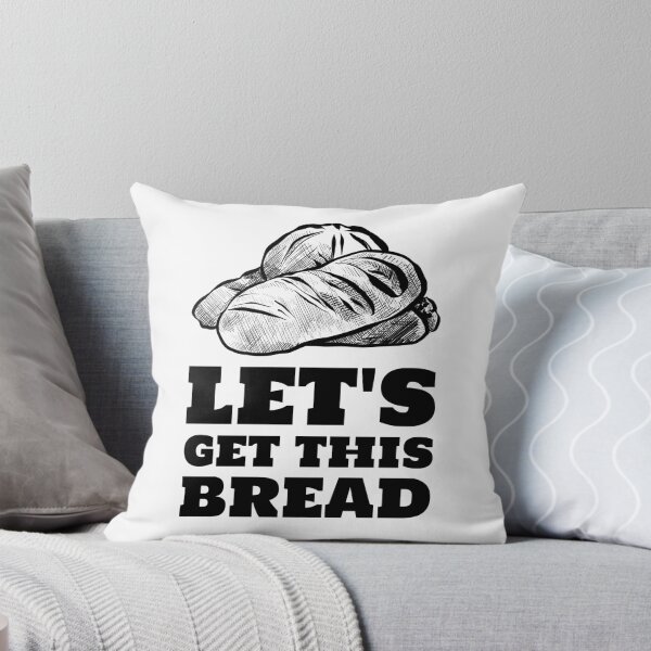 Item preview, Let's get this bread black fresh loaves designed and sold by javes93.