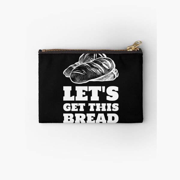 Item preview, Let's get this bread white fresh loaves designed and sold by javes93.