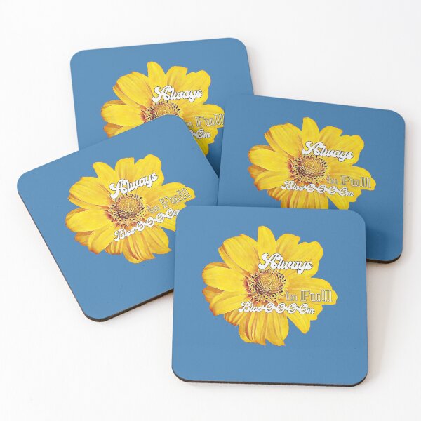 Item preview, Always in Full Bloom, Try to Be Your Best designed and sold by iASunshine.