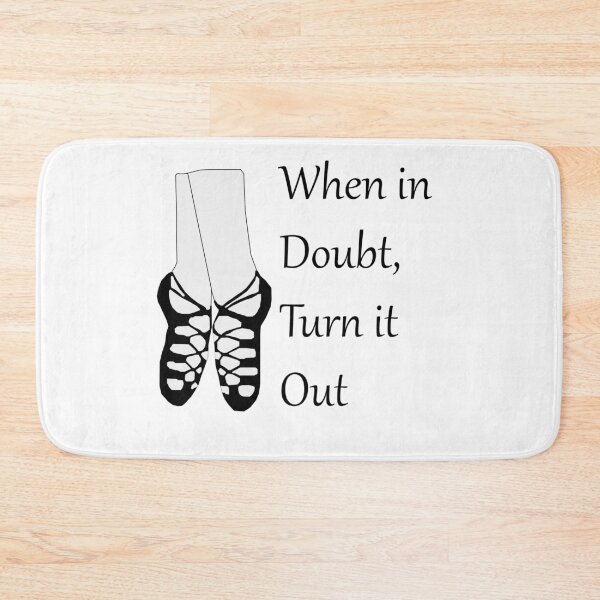 Item preview, When in doubt, Turn Out designed and sold by BridgetLynnC.