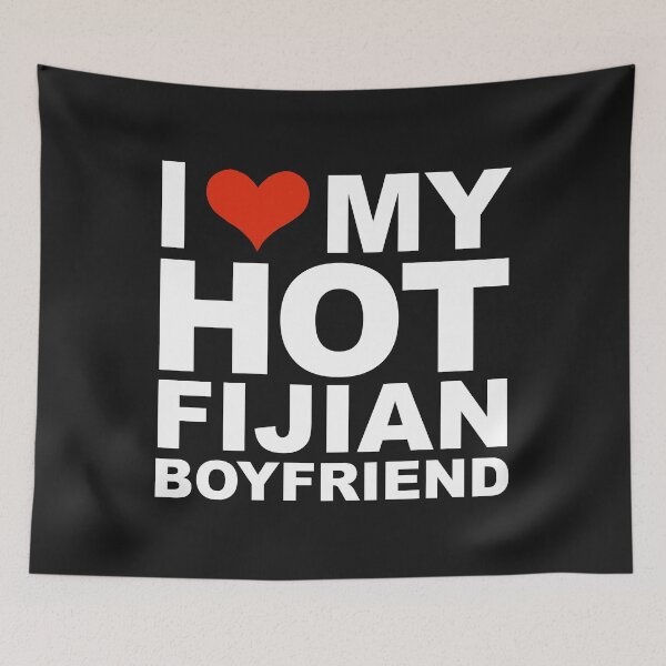 Item preview, I Love my hot Fijian Boyfriend Valentine's Day Fiji designed and sold by losttribe.