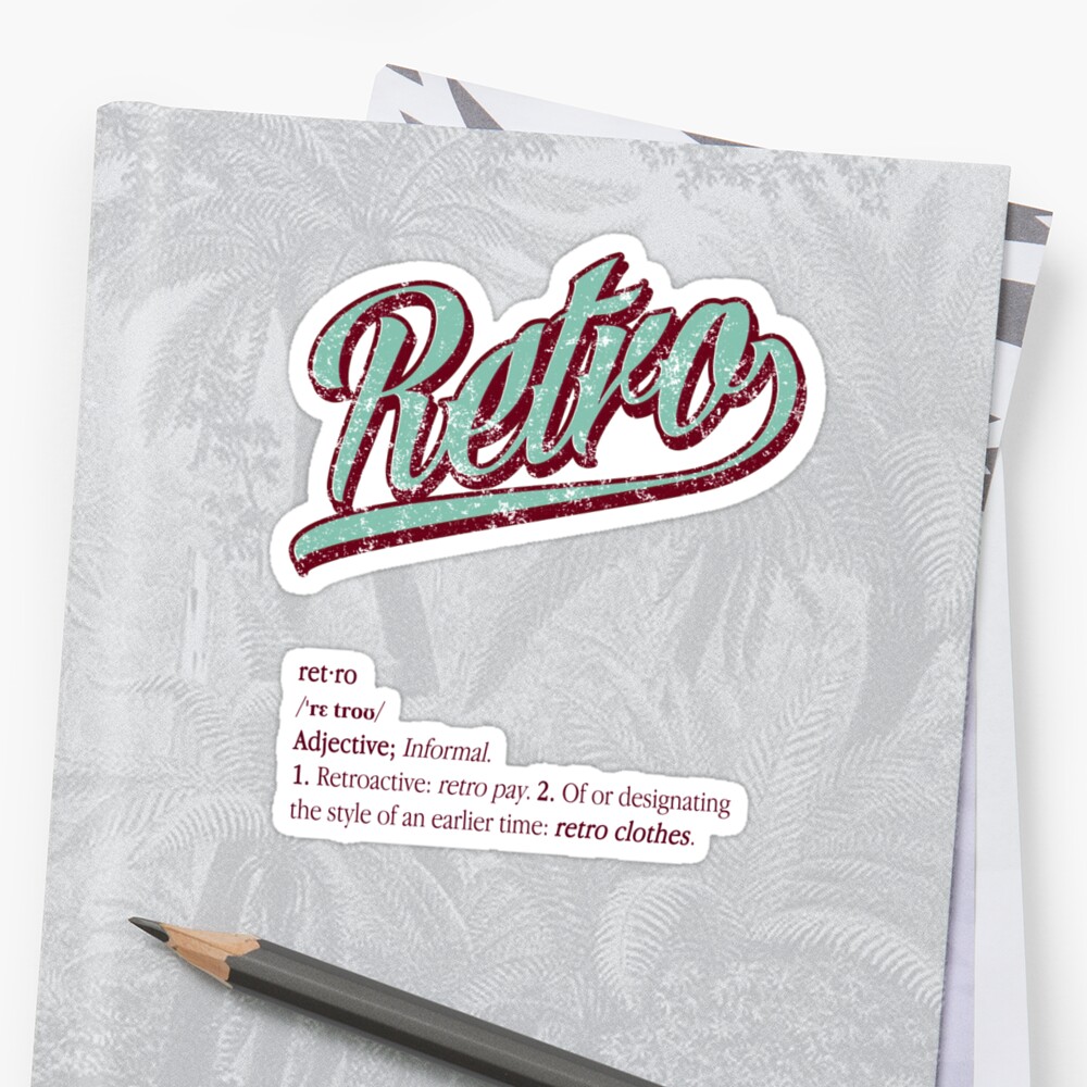 retro-definition-stickers-by-malvadophd-redbubble