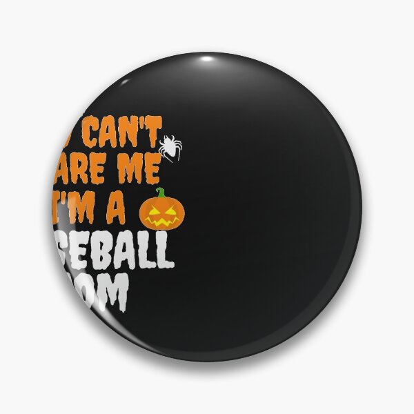 Item preview, You can't scare me I'm a Baseball Mom Halloween designed and sold by losttribe.