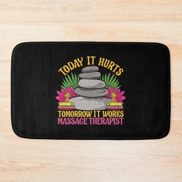 Item preview, Today It Hurts Tomorrow It Works Massage Therapist designed and sold by perfectpresents.