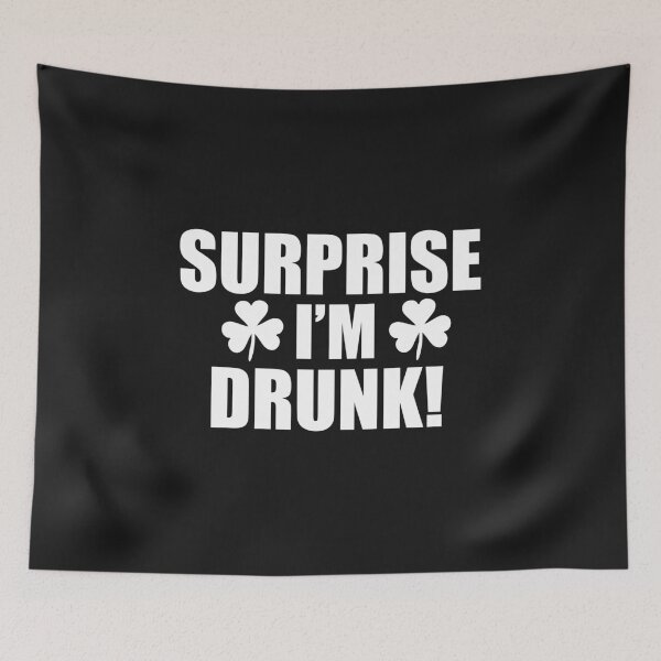 Item preview, Surprise I'm Drunk Saint St Patrick's Day Celebrations designed and sold by losttribe.