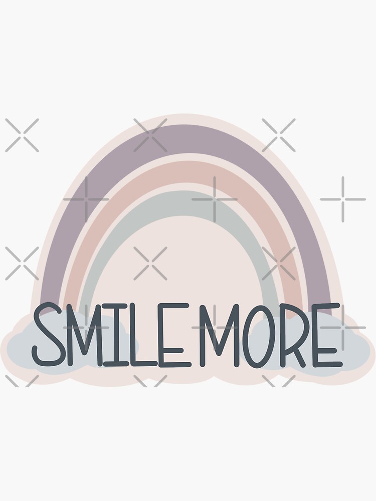 smile more smile more