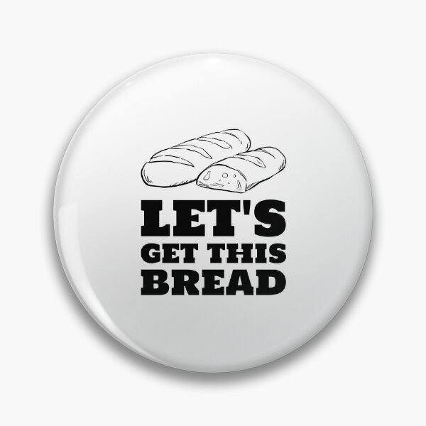 Item preview, Let's get this bread french baguette loaves black designed and sold by javes93.