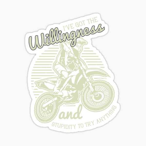 Item preview, Motorcross |  Willingness And Stupidity designed and sold by teamph.