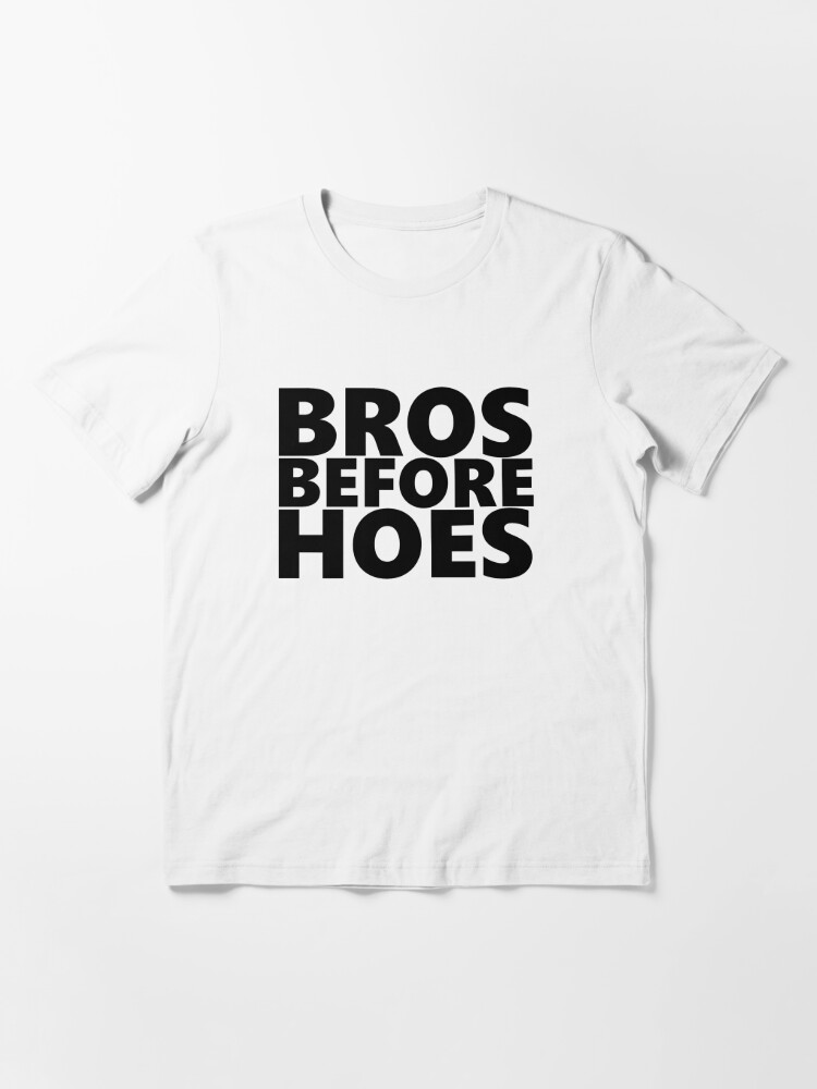 Bros Before Hoes Trap Meme Essential T-Shirt for Sale by h g