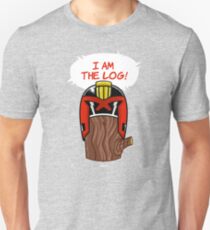 i am the log! Unisex T-Shirt